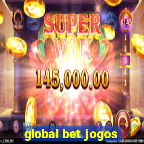 global bet jogos